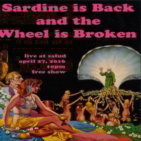 Sardine is Back and the Wheel is Broken